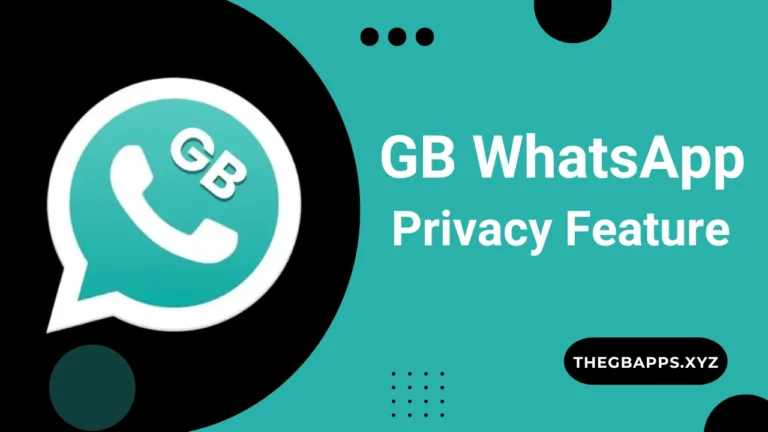 GB WhatsApp privacy features thegbapps.xyz