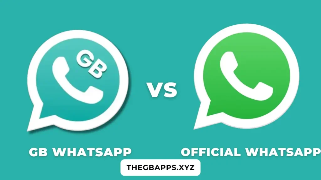 GB WhatsApp vs Official whatsApp thegbapps.xyz